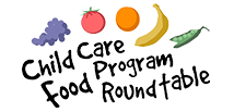 Child Care Food Program Roundtable