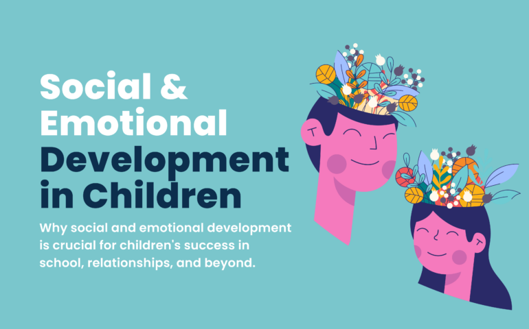 Social Emotional Development