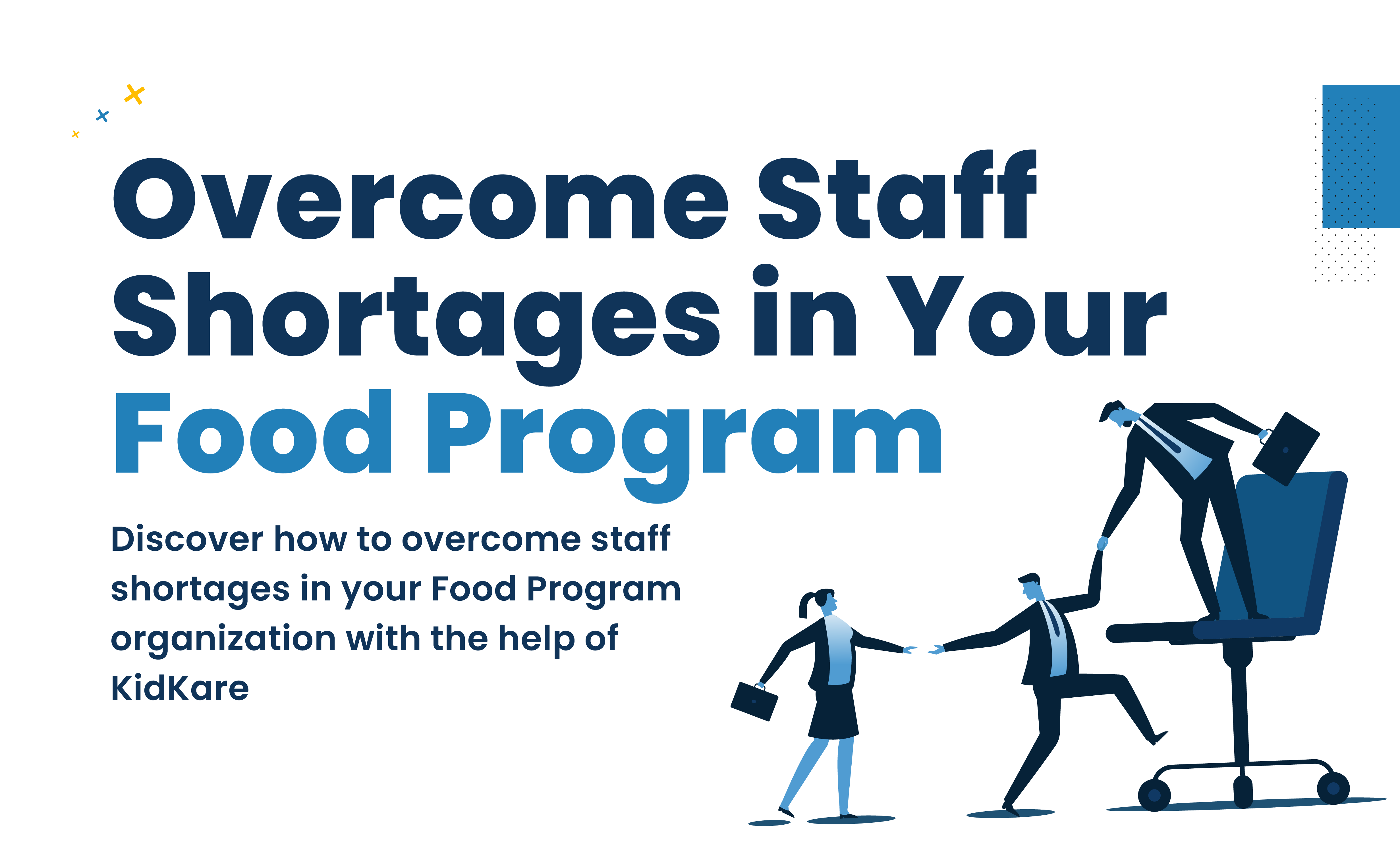 Staff Shortages in Your Food Program